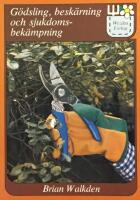 G&ouml;dsling, besk&auml;rning och sjukdomsbek&auml;mpning