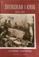 Svenskar i krig : 1914-1945