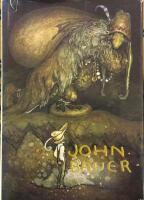 John Bauer en konstn&auml;r och hans sagov&auml;rld