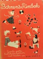 Barnens rimbok : gamla goda barnkammarrim efter Monica Ehrstr&ouml;m- Enckells bok med samma titel