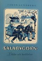 Salabygden - bilderoch ber&auml;ttelser 