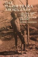 The Mardudjara aborigines : living the dream in Australia's desert