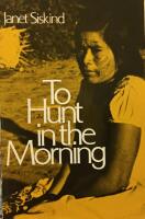 To hunt in the morning