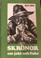 Skr&ouml;nor om jakt och fiske