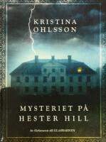 Mysteriet p&aring; Hester Hill