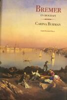Bremer. En biografi