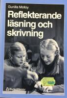 Reflekterande l&auml;sning och skrivning