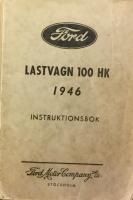 Lastvagn 100 HK 1946 - instruktionsbok modell 69T, 698T och 694T