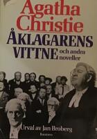 &Aring;klagarens vittne och andra noveller
