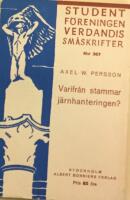 Varifr&aring;n stammar j&auml;rnhanteringen?