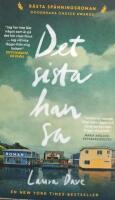 Det sista han sa