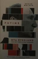 Putins nya Ryssland och det f&ouml;rflutnas skuggor