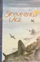 Skymningsl&auml;ge : ber&auml;ttelser