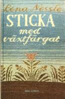 Sticka med v&auml;xtf&auml;rgat
