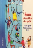 Barn utvecklar sitt spr&aring;k