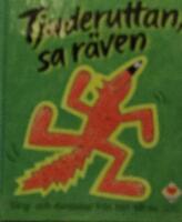 Tjuderuttan, sa r&auml;ven