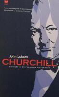 Churchill : vision&auml;ren, statsmannen, historikern