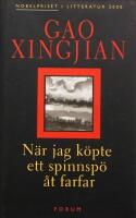 N&auml;r jag k&ouml;pte ett spinnsp&ouml; &aring;t farfar