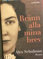 Br&auml;nn alla mina brev