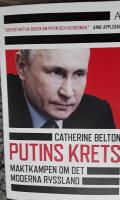Putins krets : maktkamp om det moderna Ryssland
