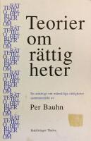 Teorier om r&auml;ttigheter - En antologi om m&auml;nskliga r&auml;ttigheter