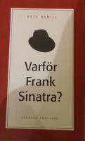 Varf&ouml;r Frank Sinatra?