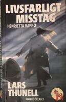 Livsfarligt misstag