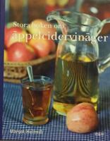 Stora boken om &auml;ppelcidervin&auml;ger