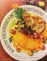 Karin Franssons &ouml;rtamat : recept med smak av &Ouml;land
