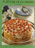 Pl&auml;ttar och cr&ecirc;pes 