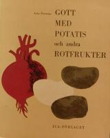 Gott med potatis och andra rotfrukter 