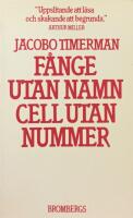 F&aring;nge utan namn, cell utan nummer