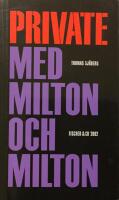 Private med Milton och Milton