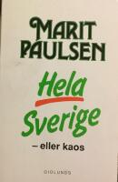 Hela Sverige - eller kaos
