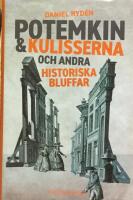 Potemkin & kulisserna och andra historiska bluffar