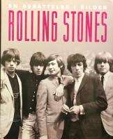 En ber&auml;ttelse i bilder : Rolling Stones