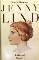 Jenny Lind : en biografi
