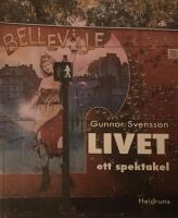 Livet : ett spektakel