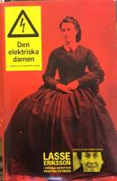 Den elektriska damen - i sp&aring;ren av en obem&auml;rkt pionj&auml;r