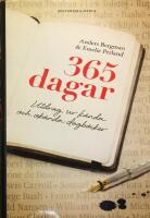 365 dagar : utdrag ur k&auml;nda och ok&auml;nda dagb&ouml;cker