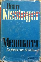 Memoarer - de f&ouml;rsta &aring;ren i Vita huset