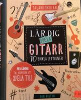 Talangskolan : l&auml;r dig spela gitarr