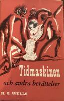 Tidmaskinen och andra ber&auml;ttelser
