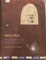 Den oefterh&auml;rmlige Mulla Nasruddin