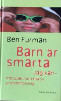 Barn &auml;r smarta : jag kan-metoden f&ouml;r kreativ probleml&ouml;sning