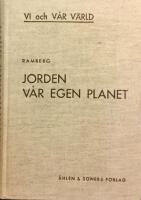 Jorden v&aring;r egen planet
