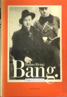Bang. : Klipp Ur Nuets Historia