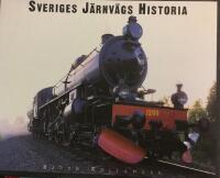 Sveriges j&auml;rnv&auml;gs historia