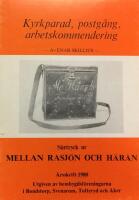 Kyrkparad, postg&aring;ng, arbetskommendering - mellan Rasj&ouml;n och H&auml;r&aring;n