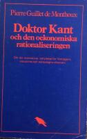 Doktor Kant och den oekonomiska rationaliseringen